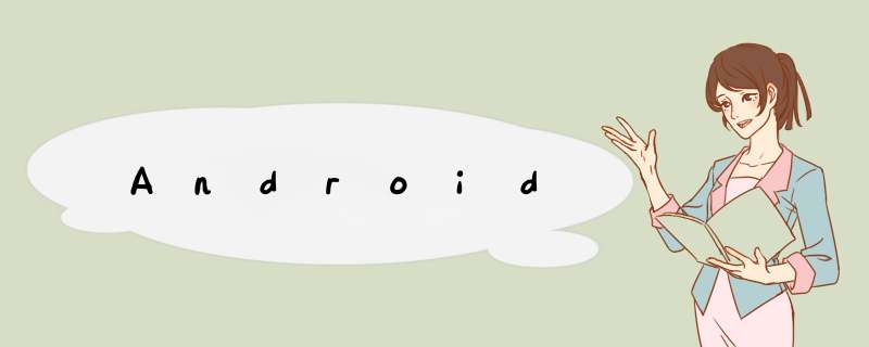 Android,第1张