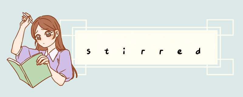 stirred,第1张