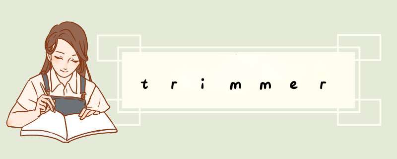 trimmer,第1张