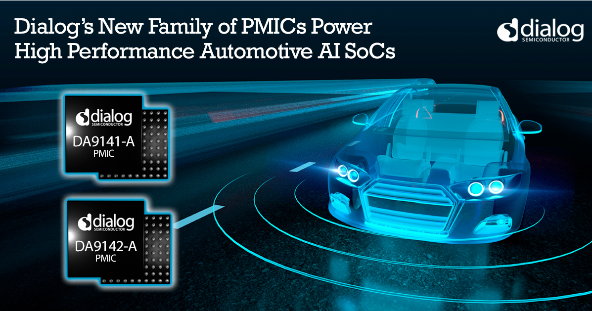 Dialog半导体公司推出针对高性能汽车AI SoC的最新PMIC系列,第2张