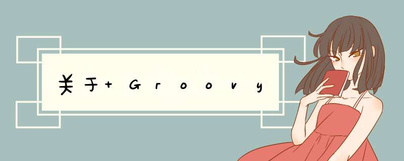 关于 Groovy,第1张
