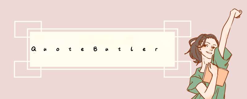 QuoteButler,第1张