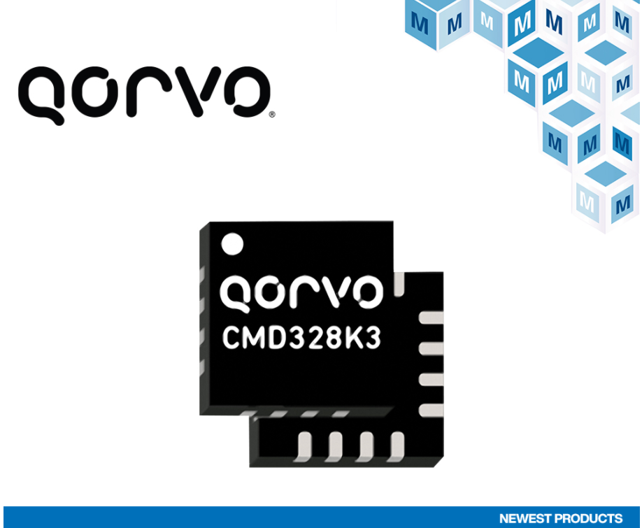 贸泽开售Qorvo CMD328K3低噪声放大器 适用于X波段和Ku波段卫星通信,第2张