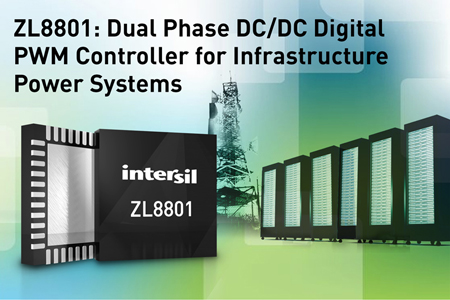 Intersil推出用于密集式基础设施电源系统的PWM控制器,ZL8801,第2张